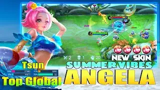 Angela Summer Vibes New Skin Gameplay By Tsun ~ Mobile Legends