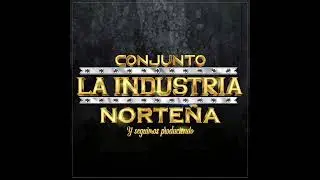 Conjunto La industrial norte&ntilde;a / Las tribaleras / En Vivo - 2026 