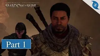 Middle-Earth: Shadow of War - Desolation of Mordor | Part 1 | No Commentary (FULL GAME)