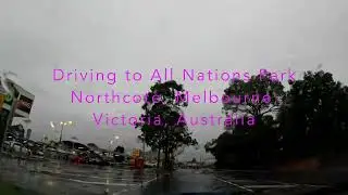 Driving to All Nations Park, Northcote, Melbourne, Victoria, Australia
