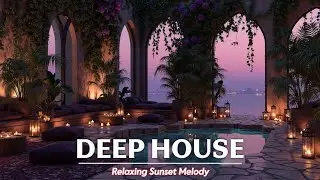 Deep House Sunset Mix | Balearic Chillout Lounge Music for Relaxation & Beach Vibes