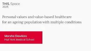Personal values and value-based healthcare for an ageing population with multiple conditions