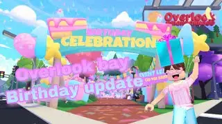 Overlook bay Birthday Update! || New pets, vehicles etc || 🥳🎂