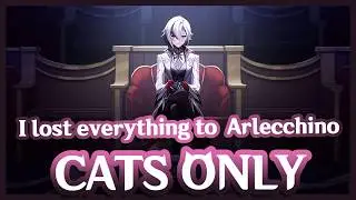 ATROCIOUS Arlecchino pulls!? | Genshin Impact CATS ONLY