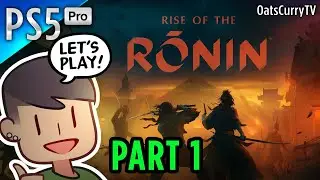 🔴 LIVE &ndash; THE BLADE WALKS ALONE. ⚔️ Rise of the Ronin Gameplay (First Playthrough) | Part 1
