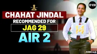 Chahat Jindal JAG 29 | OTA Women AIR-2 | SSBCrack Talks #30