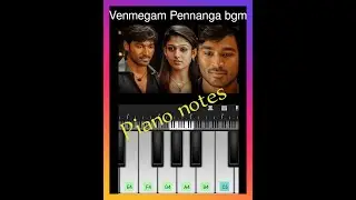 Venmegam pennaga song/yaaradi nee mogini /piano notes