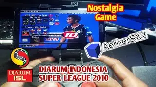 NOSTALGIA WINNING ELEVEN PS 2 MOD ISL 2010 (DJARUM INDONESIA SUPER LEAGUE 2010) | AetherSX2 Android