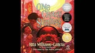 One Crazy Summer Audiobook by Rita Williams-Garcia