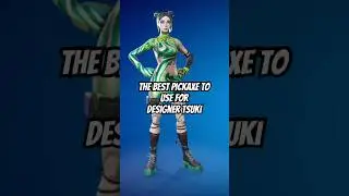 Designer Tsuki Best Pickaxe #fortnite #shorts