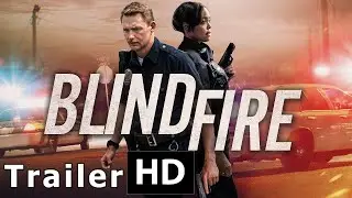 BLINDFIRE (2020) - Cop thriller, Brian Geraghty, Sharon Leal, Wayne Brady