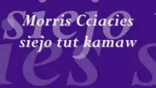 Morris cciacies siejo tut kamaw