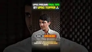 UPSC Prelims Last Minute Tips by UPSC Topper 🔥 #upsc #physicswallah