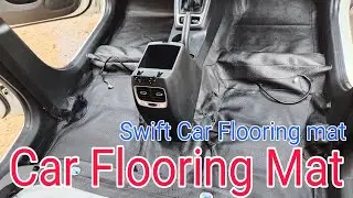 New Swift Car Flooring mat Install #Carflooring #Carflooringmat #Swiftcarflooring