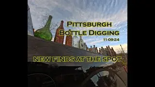 Ep. 22 - Pittsburgh Bottle Digging - 11-09-24 - New Finds at The Spot
