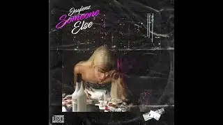Jaylenz - Someone Else *NEW SONG 2021*