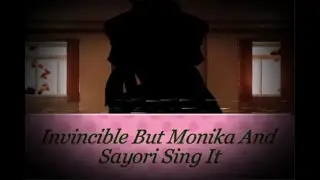 File Error~ (Invincible But Monika And Sayori Sing It)