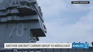 U.S. sends another aircraft carrier group to Middle East