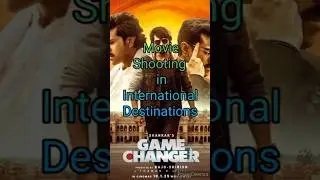 Movie Shooting in Foreign Locations | Game Changer #telugu #ramcharan #shankar #tamil #shorts