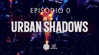 Urban Shadows 2 - Quickstart: Epis&oacute;dio 0