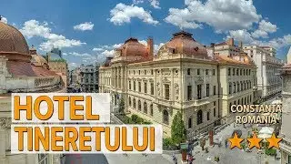 Hotel Tineretului hotel review | Hotels in Constanta | Romanian Hotels