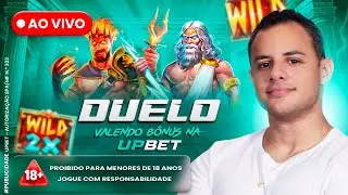 🔥AO VIVO: DUELO DE SLOTS VALENDO B&Ocirc;NUS* NA UPBET
