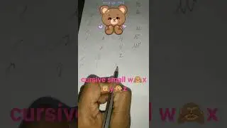 #shorts#cursive small w x y z @Sh for learner's 🙏😃🙂🙏😃🙂😀🤗