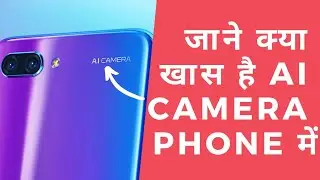 What is AI camera Phones? | AI Camera vs Normal Camera | Explained | ICA TECH