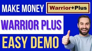How To Make Money With Warrior Plus | Warrior Plus Affiliate Marketing For Beginners