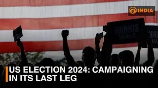 US Election 2024: Campaigning in its last leg | DD India