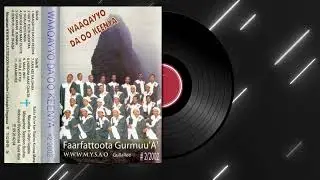 Faarfattoota Gurmuu A Gullallee: Waaqayyo Da'oo Keenya 2002 Lakk.2