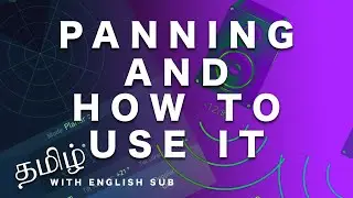 What is Panning? Various Panning Modes In Logic | Tamil | English Subtitles