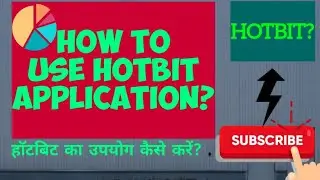 How to use hotbit?