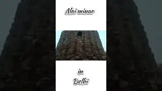 Alai minar #vloggingvideo #history #travel #delhivlog #qutubminar #viralvideo #rangrez #shortvideos