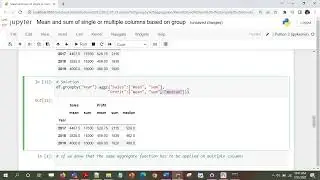 pandas - How to find the mean and sum of single or multiple columns based on a group ?
