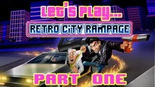 Let's Play... Retro City Rampage (Part 1)