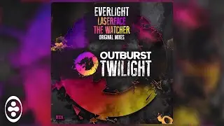 EverLight - Laserface  [Outburst Twilight]
