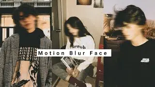 Motion Blur Face | Picsart edits tutorial&nbsp;| Lorrainemyqueen✨