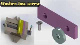 Solid work Tutorial😊 | Benchvice Assembly |Part-4 Jaw,screw,washer|#solidwork #benchvice