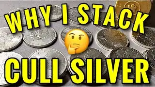 Why I Buy Cull Silver Coins