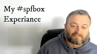 My #SPFBOX experiance