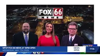 WFXP FOX 66 News at 10pm Open - 5/7/2025