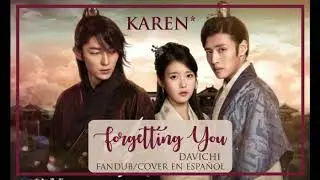 【 Forgetting You】 (DAVICHI) Cover / Fandub Español