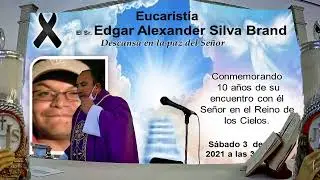 + EDGAR ALEXANDER SILVA BRAND 10 A&Ntilde;OS DE SU PARTIDA