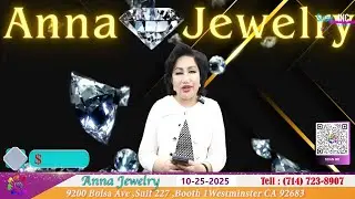Anna Jewelry 10-25-2025 | 10% OFF | Nu Trang Cao Cap Phuoc Loc Tho #annajewelry#welivecali