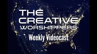 The Creative Worshippers #2 (Church Media)