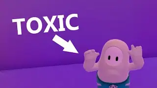 FALL GUYS - HOW TO BE INCREDIBLY TOXIC