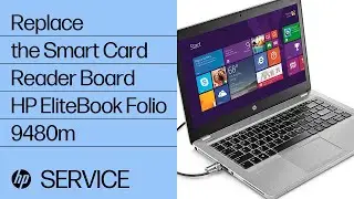 Replace the Smart Card Reader Board | HP EliteBook Folio 9480m | HP