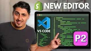 Shopify New Code Editor: Templates, Sections & Version Control