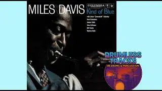 DRUMLESS TRACK SO WHAT Miles Davis - Kind Of Blue